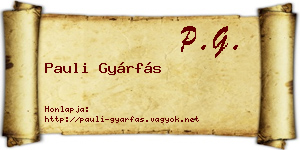 Pauli Gyárfás névjegykártya